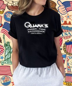 Quark’s Federation Experience Bar And Grill TShirt