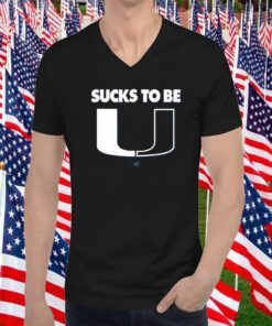 Sucks To Be U For North Carolina College Fans Shirts