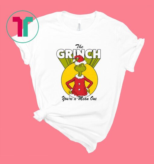 The Grinch Dr. Seuss Christmas You’re a Mean One Shirts