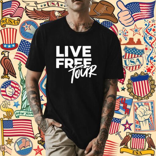 Live Free Tour 2023 T Shirt