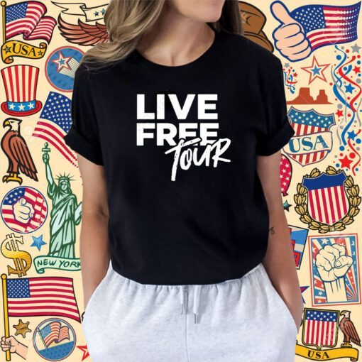 Live Free Tour 2023 T Shirt