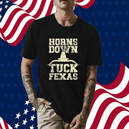 Horns Down Tuck Fexas Game Day Oklahoma Beat Texas TShirt