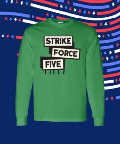 Strike Force Five 2023 Tee Shirt