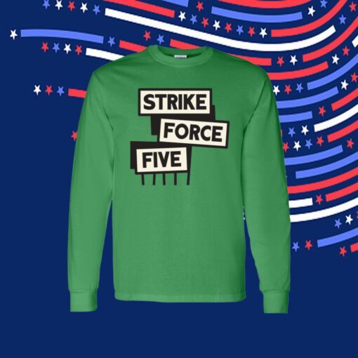 Strike Force Five 2023 Tee Shirt