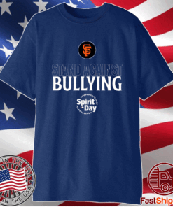 Sf Giants Stand Against Bullying Spirit Day Shirt