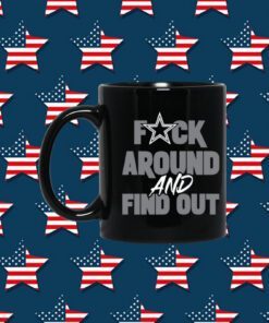 Fuck Around And Find Out Dallas Cowboys Mug