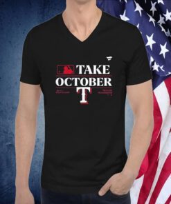 Texas Rangers Take October 2023 Postseason Shirts
