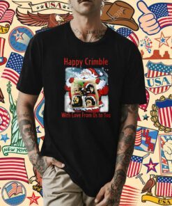 Happy Crimble With Love From Us To You Unisex TShirt