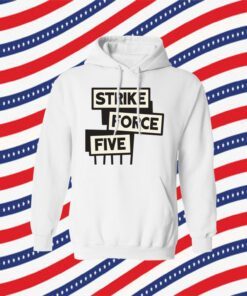 Strike Force Five Tee Shirt