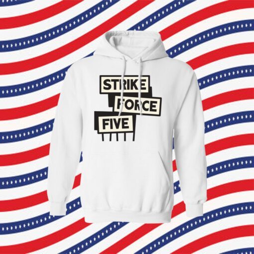 Strike Force Five Tee Shirt