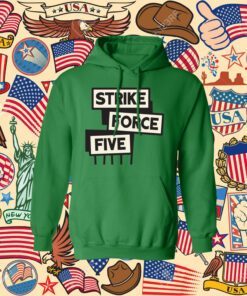Strike Force Five Shirt