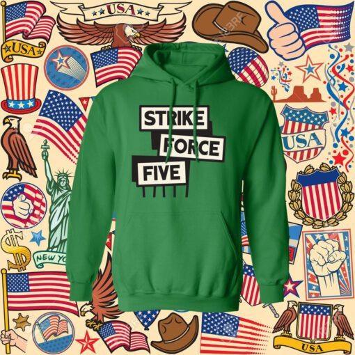 Strike Force Five Shirt