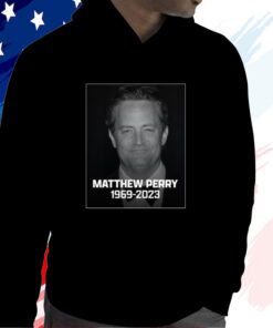 Rip Matthew Perry 1969 2023 T-Shirt