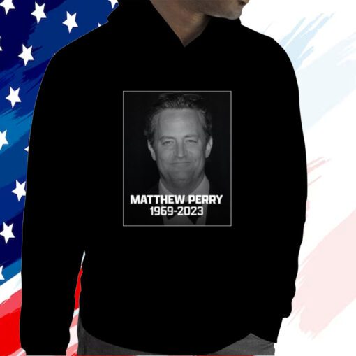 Rip Matthew Perry 1969 2023 T-Shirt