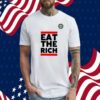 Uaw President Eat The Rich TShirt