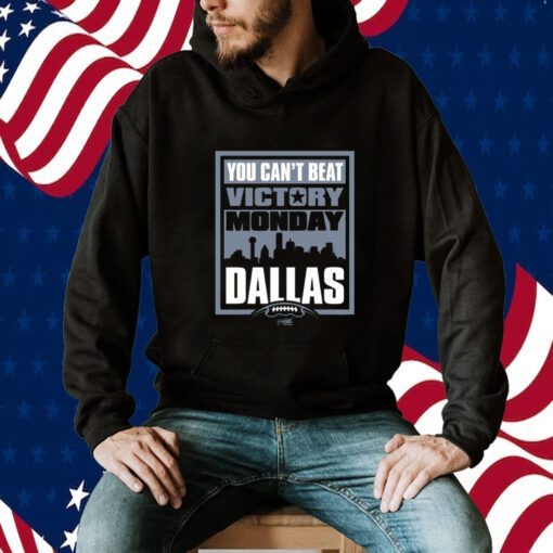 Victory Monday, You Can’t Beat Dallas Tee Shirt