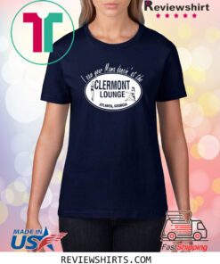 I Saw Your Mama Dancin' At The Clermont Lounge T-Shirt