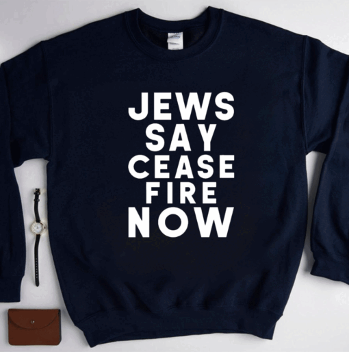 Israel-Hamas War Not In Our Name Jews Say Cease Fire Now Shirt