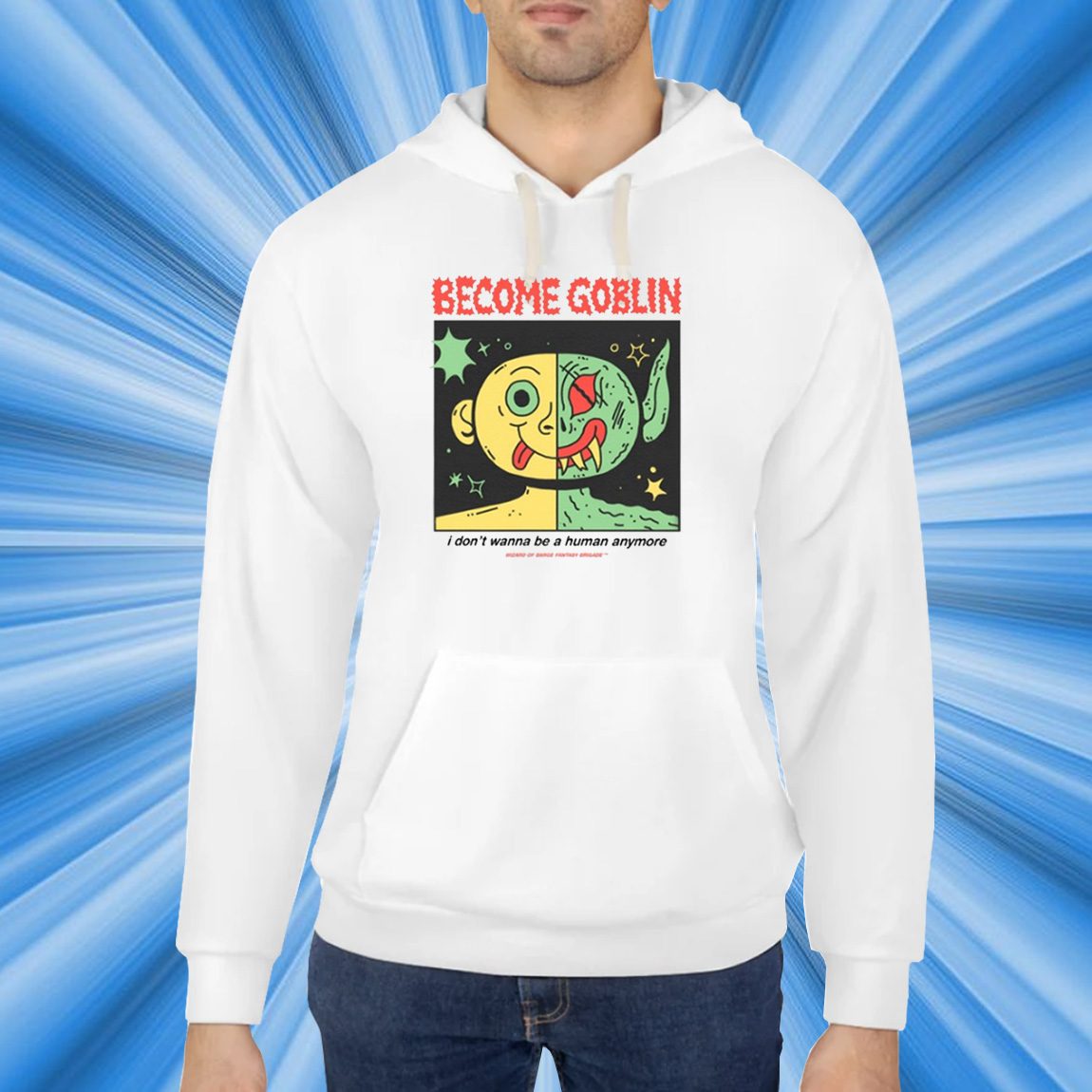 Become Goblin I Don't Wanna Be A Human Anymore Shirt