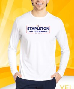 Corey Stapleton Pay It Forward For America Shirt