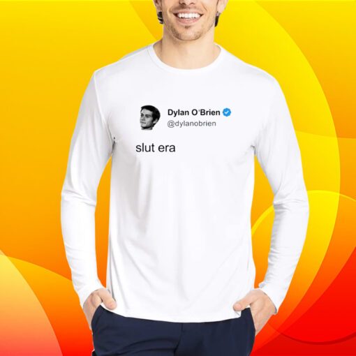 Dylan O'brien Slut Era Shirt