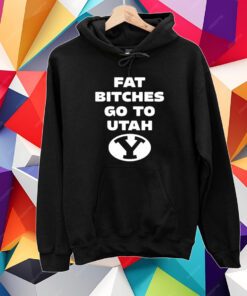 Fat Bitches Go To Atah Shirt