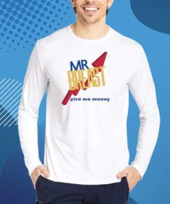 Mr Breast Give Me Money Shirt