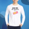 Terfisthenewpunk Never Mind The Bollocks Here's The Terfs Merch Shirt