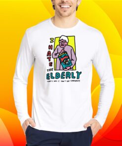 Zoe Bread I Hate The Elderly That's Why I Can't Eat Shreddies Shirt