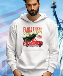 Farm fresh Christmas trees shirt