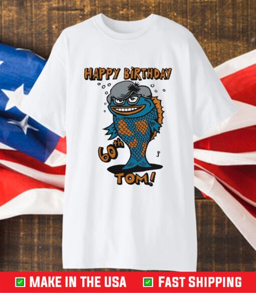Soule Monde Happy Birthday 50th Tom T-Shirt