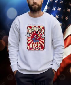 Carnival Kerfuffle Beppi The Clown Carnival Kerfuffle Beppi The Clown Sweatshirt