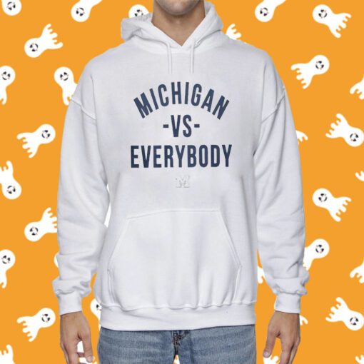 Jim Harbaugh Michigan Vs Everybody Hoodie