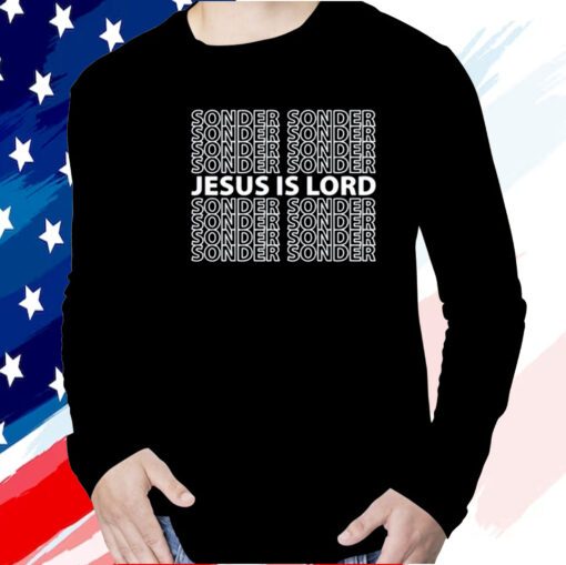 Sonder Jesus Is Lord Long Sleeve Shirt