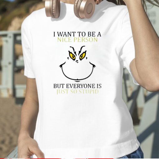 Christmas I Want To Be A Nice Person Gift TShirt