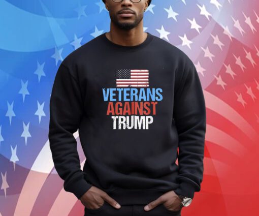 Veterans Against Trump Sweatshirt Shirt