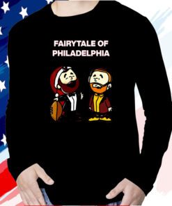 Jason Kelce Travis Kelce Fairytale Of Philadelphia Long Sleeve Shirt