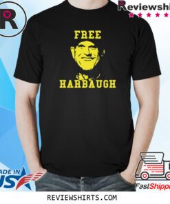 Jim Harbaugh Free Harbaugh T-Shirt