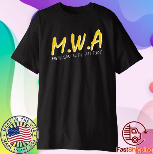 Mwa Michigan With Attitude T-Shirt