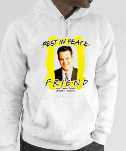 Rest In Peace Friend Matthew Perry Hoodie