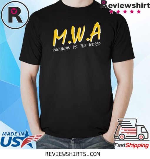 Mwa Michigan Vs The World T-Shirt