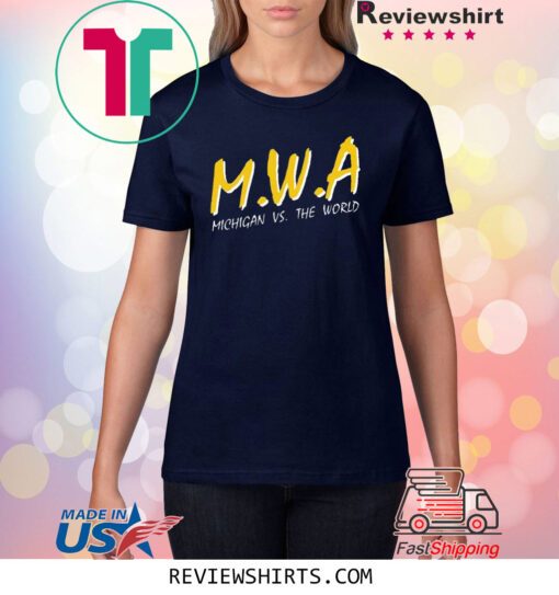 Mwa Michigan Vs The World T-Shirt