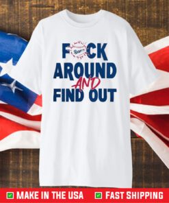 F Around And Find Out Texas Rangers Logo T-Shirt