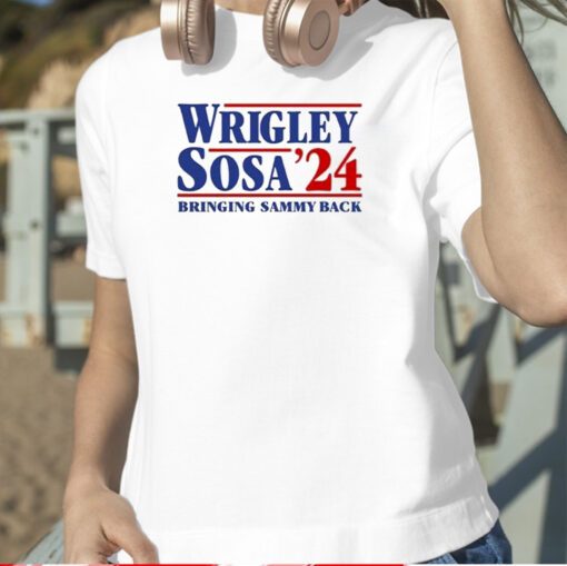 Wrigley Sosa 24 Bringing Sammy Back TShirt