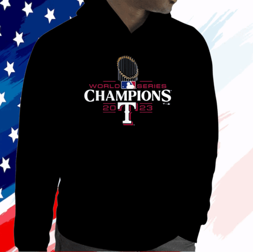 Texas Rangers Fanatics Branded 2023 World Series Champions Hoodie Shirt