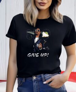 Snoop Dogg Give Up Women T-Shirt