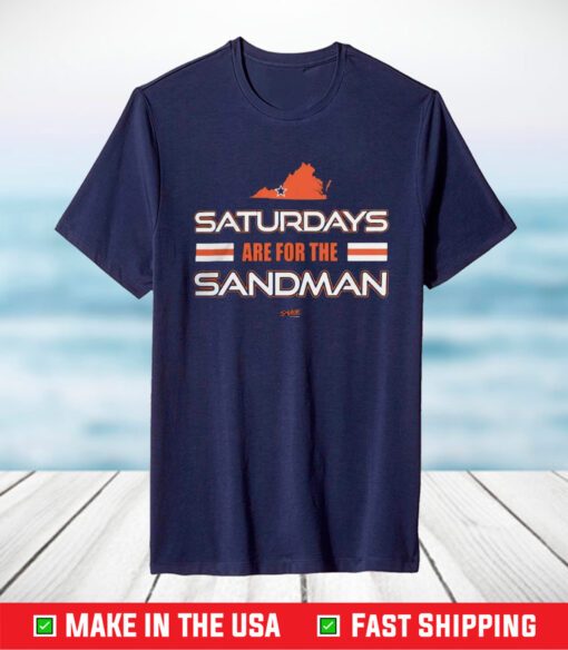 Virginia Tech Saturdays Are For The Sandman T-Shirt