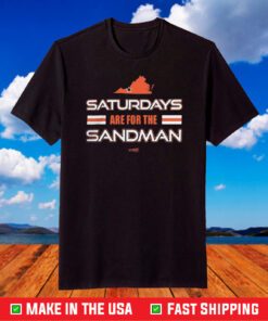 Virginia Tech Saturdays Are For The Sandman T-Shirt
