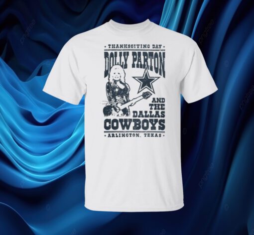 Dolly Parton Dallas Cowboys Texas T-Shirt