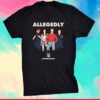 Letterkenny Allegedly Hicks Shirt
